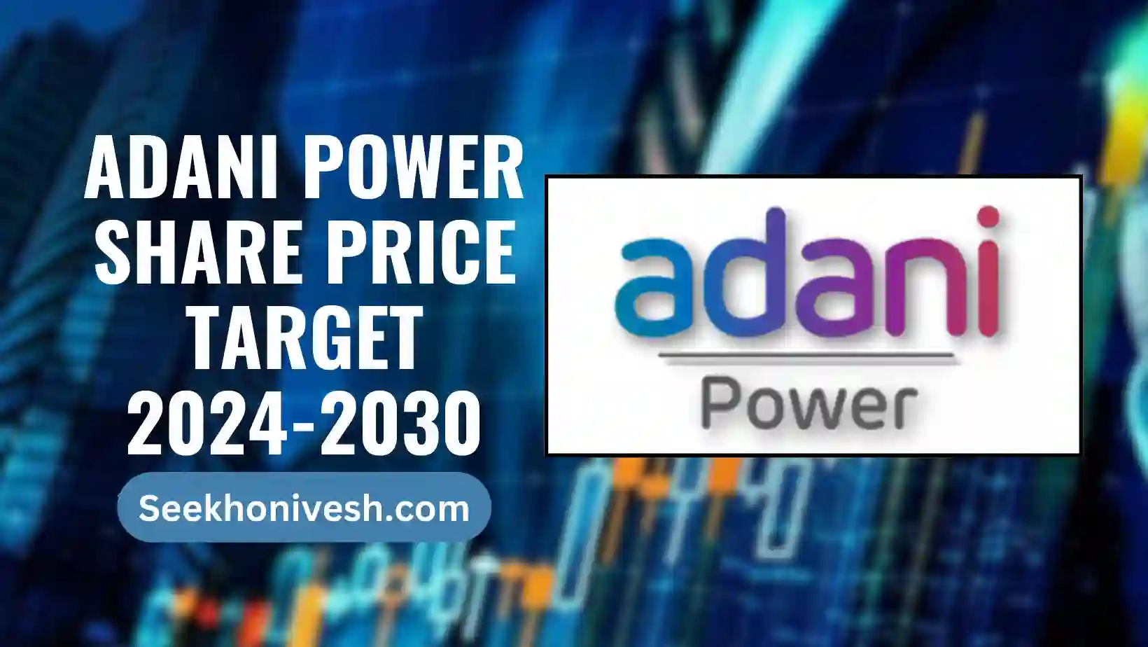 Adani Power Share price target 2025-2030